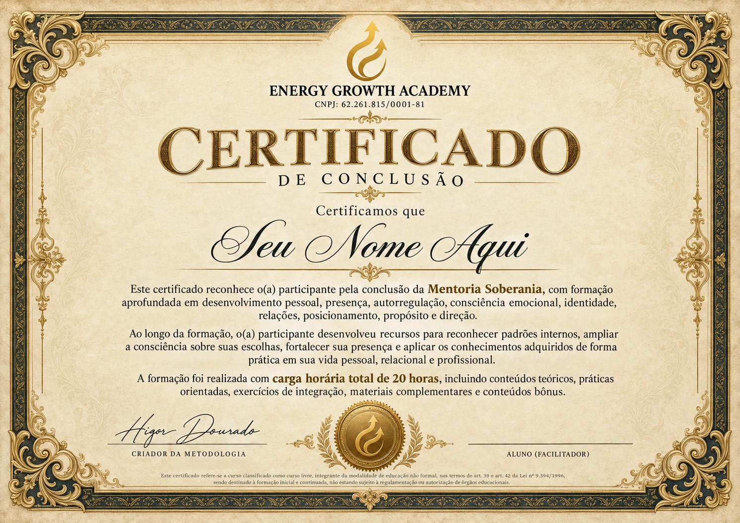 Modelo do certificado de conclusão da Mentoria Soberania, emitido pela Energy Growth Academy.